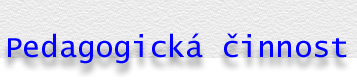 Pedagogick innost